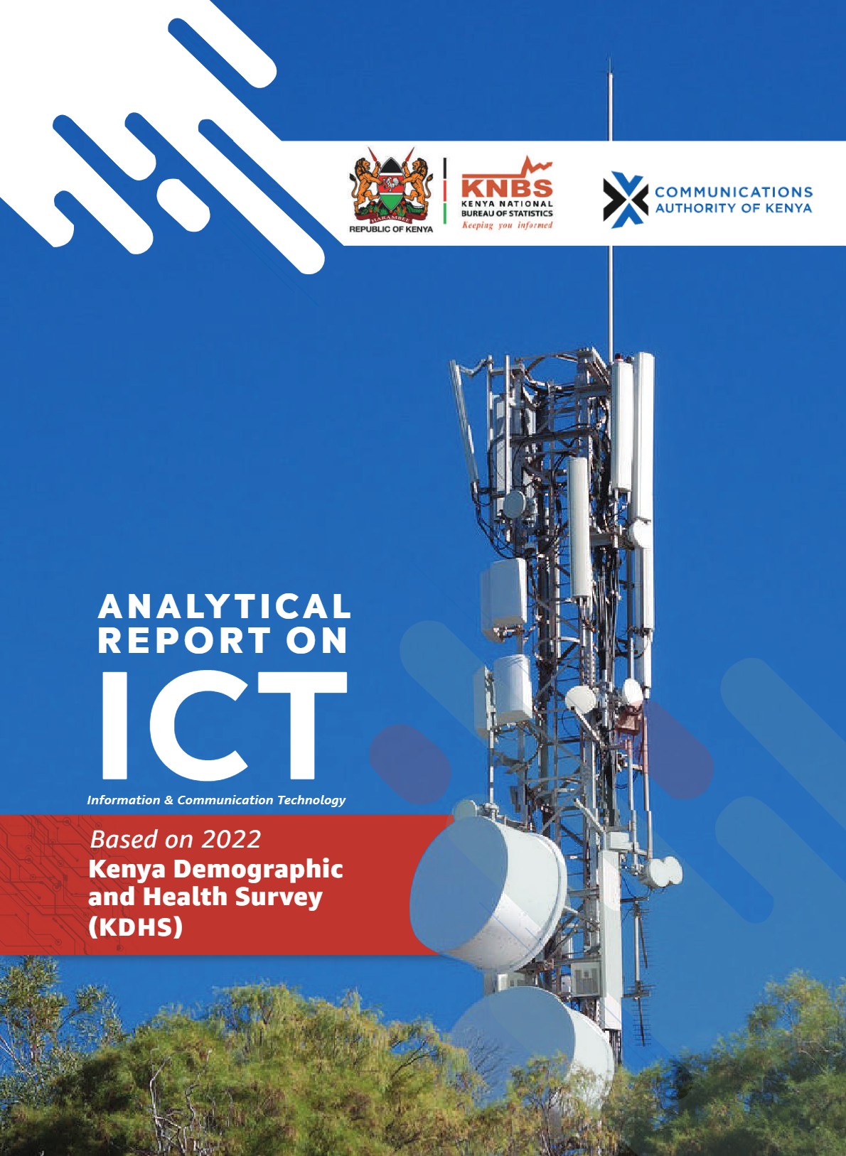 Analytical Report on Uptake of ICTs Using 2022 Kenya Demographic and Health Survey